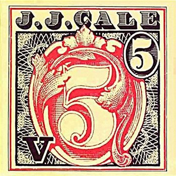 J.J. Cale - 5 [Reissue 1990] (1979)