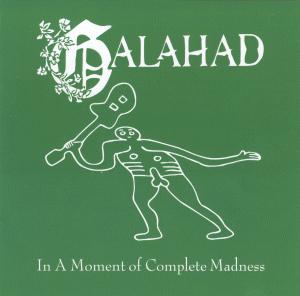 Galahad - In A Moment Of Complete Madness (1993)