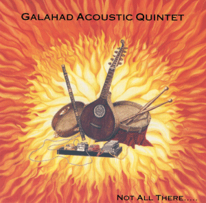 Galahad - Not All There (1995)
