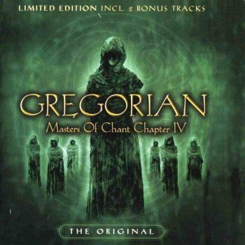 Gregorian - Masters of Chant Chapter IV (2003)