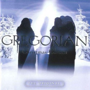 Gregorian - Christmas Chants (2006)