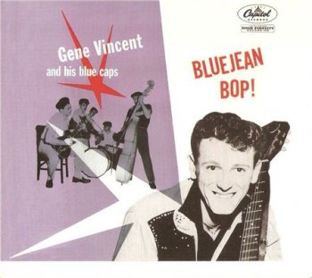 Gene Vincent And The Blue Caps - Bluejean Bop (EMI Remaster + Bonus 1998) 1956
