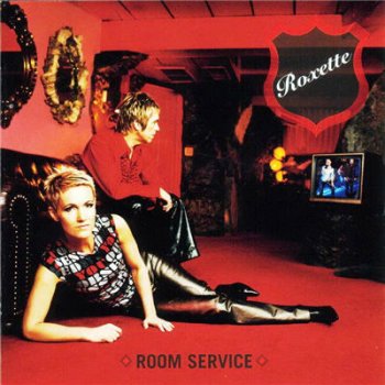 Roxette - Room Service 2001