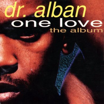 Dr. ALBAN –“One Love •The Album”   (1992)