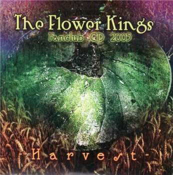 The Flower Kings - Harvest (Foxtrot Sweden - Fanclub CD 2005) 2005