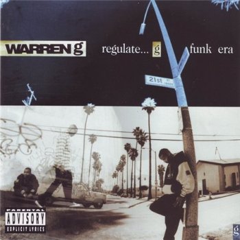 Warren G - Regulate... G Funk Era 1994