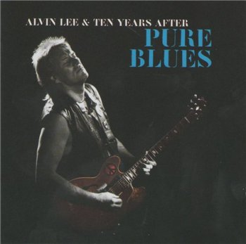 Alvin Lee & Ten Years After - Pure Blues 1995