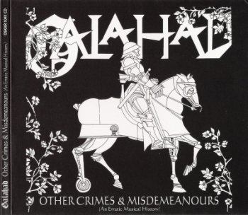 Galahad - Other Crimes and Misdemeanours vol. 1 (1992)
