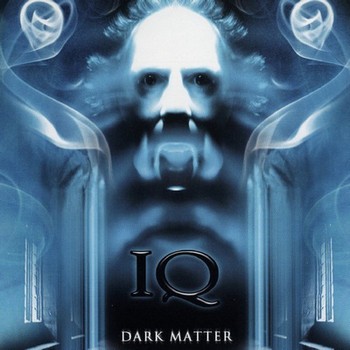 IQ - Dark Matter - 2004