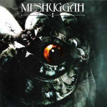 Meshuggah - I (EP, 2004)