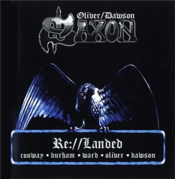Saxon: © 2000 "Re:Landed"