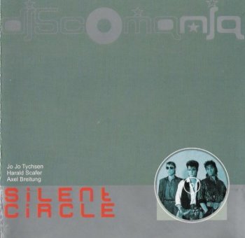 SILENT CIRCLE -  Discomanija (2000)