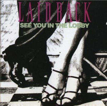 LAID BACK - See You In The Lobby (1987)