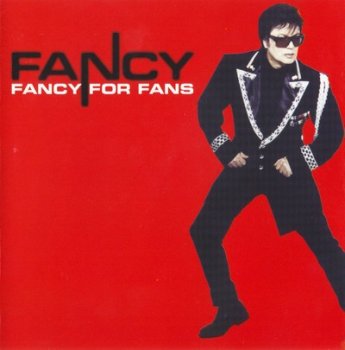 Fancy - Fancy For Fans 2001