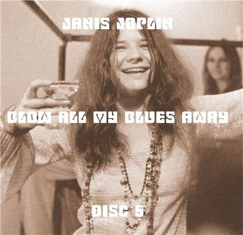 Janis Joplin - Blow All My Blues Away 1962-1970 (10CD Bootleg) CD5 1968