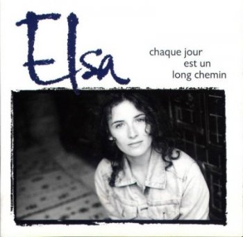 ELSA - Chaque jour est un long chemin (1996)