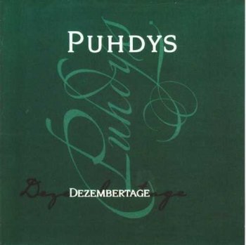 Puhdys: © 2001 "Dezembertage"(2009 Jubilaumsedition,34 CDs)