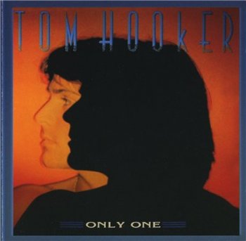 TOM HOOKER - Only one (1986)