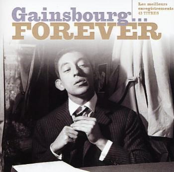Serge Gainsbourg: © 2001 "Gainsbourg... Forever"