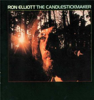 Ron Elliott(The Beau Brummels): © 1970 "The candlestickmaker"