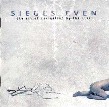 Sieges Even: © 2005 "The Art of Navigating By the Stars"