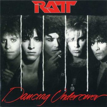 Ratt: © 1986 "Dancing Undercover"