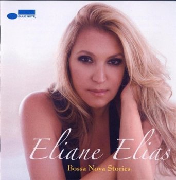 Eliane Elias - Bossa Nova Stories 2008