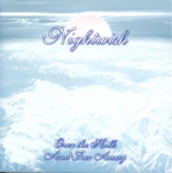 Nightwish - Over the hills and far away (single, special edition, 2001)