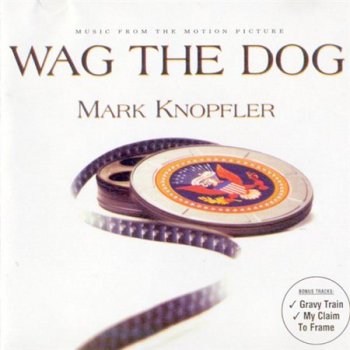 Mark Knopfler - Wag The Dog 1998