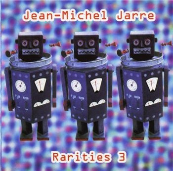 Jean-Michel Jarre - Rarities 3 (1997)