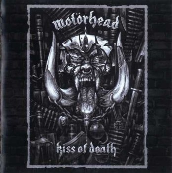 Motorhead: © 2006 "Kiss Of Death"