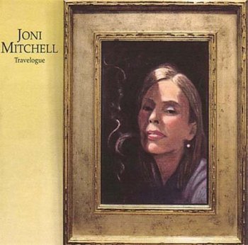 Joni Mitchell - Travelogue (2CD Asylum, Reprise, Nonesuch, Rhino) 2002