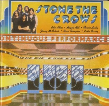 Stone The Crows - Ontinuous Performance (Repertoire Records 1997) 1972
