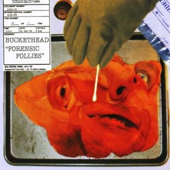 Buckethead - Forensic Follies 2009