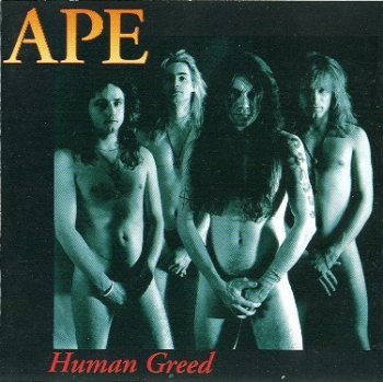 APE - Human Greed 1992