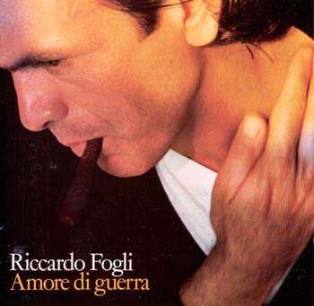 Riccardo Fogli : © 1988 ''Amore Di Guerra''