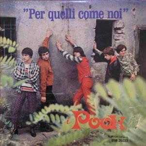 I Pooh : © 1966 ''Per Quelli Come Noi''(With Riccardo Fogli)