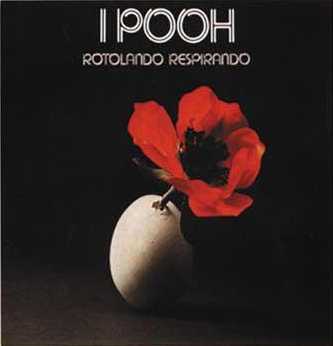 I Pooh : © 1977 ''Rotolando Respirando''