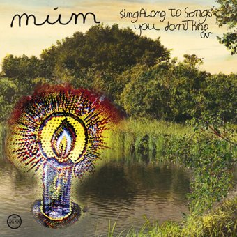 m&#250;m - Sing Along To Songs You Don't Know