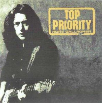 Rory Gallagher : © 1979 "Top Priority"(1999)