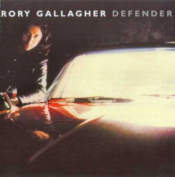Rory Gallagher : © 1987 "Defender"(1999)