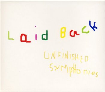 LAID BACK - Unfinished Symphonies  (1999)