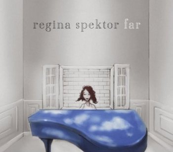 Regina Spektor - Far 2009