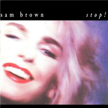 Sam Brown - Stop! (A&M Records) 1988