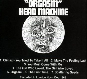 HEAD MACHINE  - Orgasm 1969