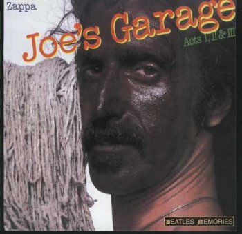Frank Zappa - Joe's Garage Acts I, II, & III 1979