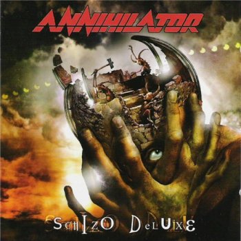 Annihilator - Schizo Deluxe 2005