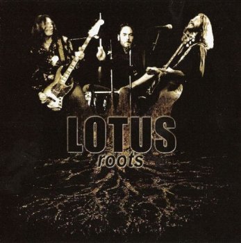 Lotus - Roots -  2001