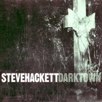 Steve Hackett-1999 Darktown