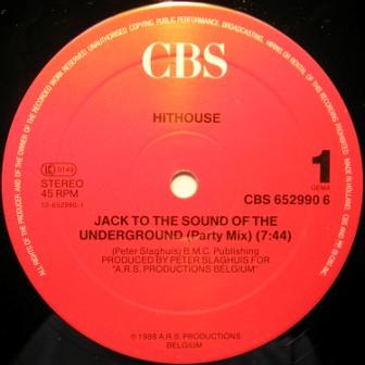Hithouse - Jack To The Sound of the Underground (45T Single)